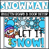 Winter Snowman Bulletin Board or Door Decoration