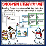 Winter Snowman Comprehension Stories Literacy and Writing Unit