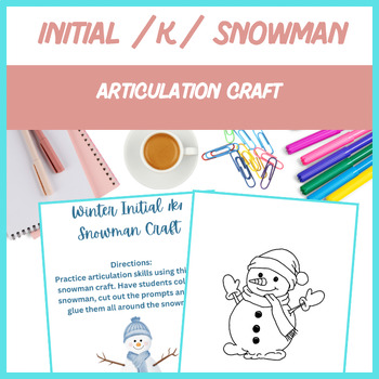 Preview of Winter Snowman Initial /k/ Craft - Articulation, Speech | Digital Resource