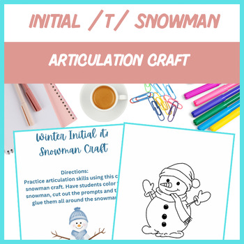 Preview of Winter Snowman Initial /t/ Craft - Articulation, Speech | Digital Resource