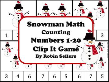 Preview of Winter Snowman Math {Counting Numbers 1-20 Clip It Game and Math Center}