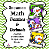Winter Snowman Math: Fraction and Decimal Activities