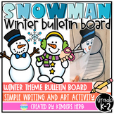 Winter Snowman Writing Craft and Bulletin Board Idea