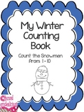 Winter Snowmen Counting Booklet Numbers 1 to 10