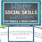 Winter Social Skills Task Cards for Middle and High School