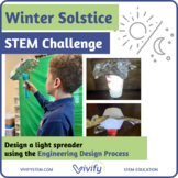 Winter Solstice STEM Challenge + Light Reflection Activity