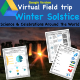 Winter Solstice Virtual Field Trip Science and Solstice Ho