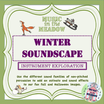 Preview of Winter Soundscape Projectable Small Percussion Activity and Poem