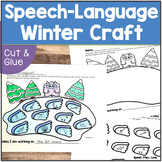 Winter Craft Speech Therapy - No Prep Winter Articulation 