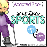 Winter Sports Adapted Book { Level 1 and Level 2 } Winter Sports