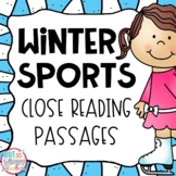 Winter Sports Close Read Passages and Graphic Organizers
