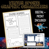 Winter Sports Graphic Organizers | Elementary | Digital + Print