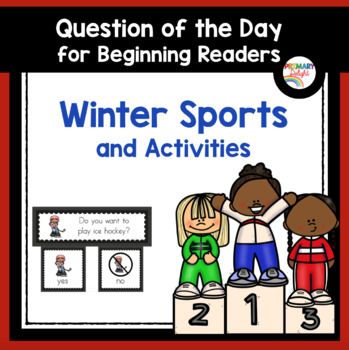 Preview of Winter Sports and Activities: Question of the Day