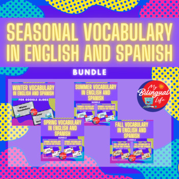 Preview of Four Seasons Winter Spring Summer Fall Vocabulary in English and Spanish Bundle