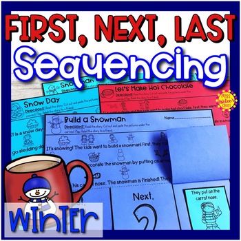 Preview of Winter Story Retelling and Sequencing Flap Books | First, Next, Last
