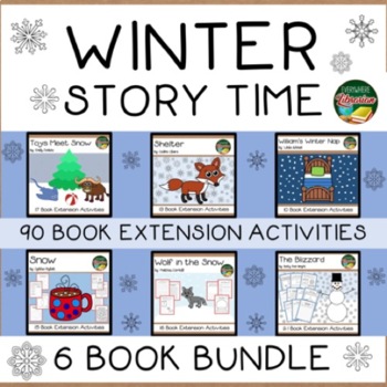 Preview of Winter Story Time 6 Book Bundle 91 Book Extension Activities NO PREP