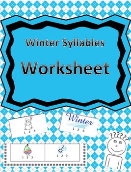Preview of Winter-Themed Syllables Count Worksheet