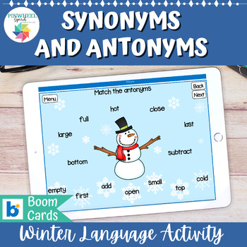 Preview of Winter Synonyms and Antonyms Boom Cards™ Speech Therapy Language Activity