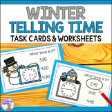 Winter Telling Time Task Cards - Hour, Half Hour, Quarter 