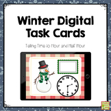 Winter Telling Time to the Hour and Half Hour Digital Task Cards 
