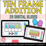 Winter Ten Frame Addition Activity with Google Jamboard™ a