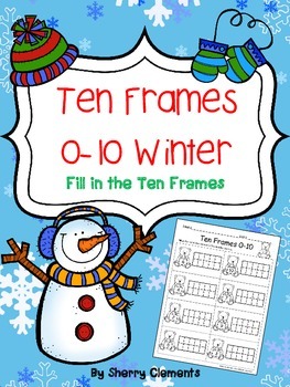 Preview of Winter Ten Frames | Worksheets | Numbers 1-10