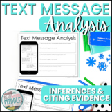 Winter Text Message Analysis Making Inferences & Citing Evidence