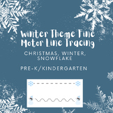 Winter Theme Fine Motor Pre Writing Practice PreK/Kindergarten