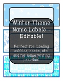 Winter Theme Name Labels - Editable!