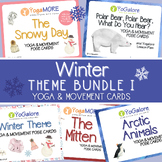 Winter Theme Yoga & Movement Cards -- BUNDLE