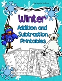 Winter Themed Addition and Subtraction Printables (Kinderg