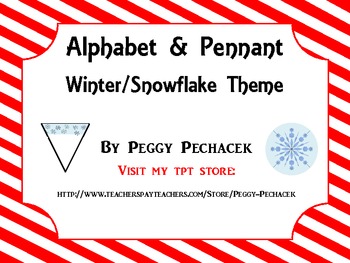 Preview of Winter Themed Alphabet & Pennant {Snowflakes}