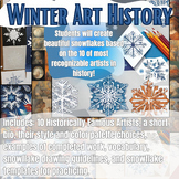 Winter Themed Art History!! Covering 10 FAMOUS ARTISTS!