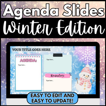 Preview of Winter-Themed Daily Agenda Slides | Editable for Educators | Google Slides