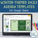 Winter Themed Daily Agenda Slides for Google Drive | Daily