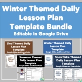 Winter Themed Daily Lesson Plan Template Editable Print an
