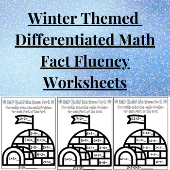 Preview of Winter Themed  Differentiated Math Fact Fluency Worksheets