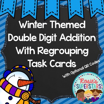 Preview of Winter Themed Double Digit Addition With Regrouping Task Cards with QR Codes