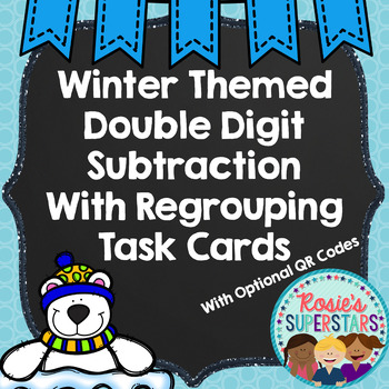 Preview of Winter Themed Double Digit Subtraction No Regrouping Task Cards with QR Codes