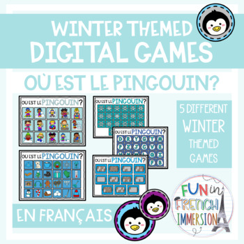 Preview of Winter Themed French Digital Games - Où est le pingouin?