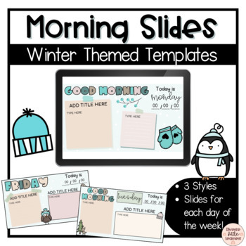 Preview of Winter Themed Morning Slides Templates | For Google Slides 