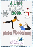 Winter-Themed Movement and Yoga Booklet--Multiple Formats!