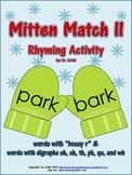 Winter Themed Rhyming Activity - Mitten Match II (bossy r 