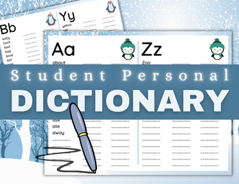 Preview of Printable Student Personal Dictionary -Personal Spelling Dictionary Snow Themed