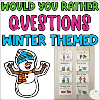 Preview of Christmas and Winter Would You Rather Question Cards