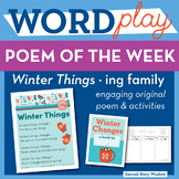 Winter Things - ing Word Family Poem of the Week - Fluency Poem