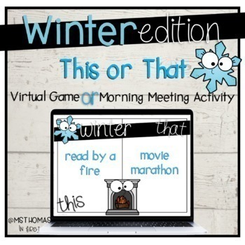 Preview of Winter This or That | Virtual Game | Morning Meeting Activity