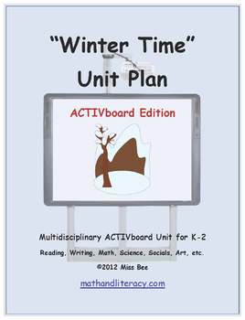 Preview of "Winter Time" Common Core Aligned Math and Literacy Unit - ACTIVboard EDITION