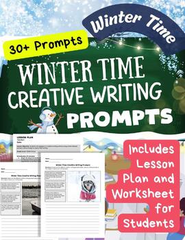 Preview of Winter Time Creative Writing Prompts Middle School ELA 30+ Prompts Wintertime