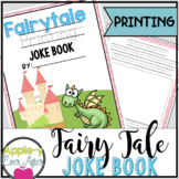 Fairy Tale Fun PRINTING Practice Joke Book